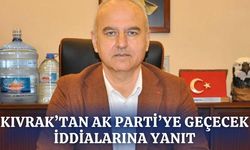 Kıvrak'tan AK Parti'ye geçiş iddialarına yanıt!