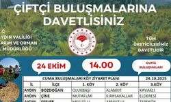Aydın’da ’çiftçi buluşmaları’ sürüyor