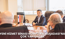 Kuşadası Belediyesi Yeni Hizmet Kompleksi Kuşadası'na Çok Yakışacak