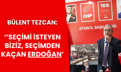 CHP’li Tezcan: “Seçimi isteyen biziz, seçimden kaçan Erdoğan”