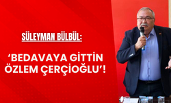 Bedavaya gittin Çerçioğlu!