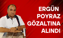 Gazeteci Ergün Poyraz gözaltına alındı