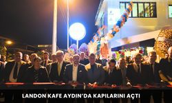 Landon Kafe Aydın’da Kapılarını Açtı