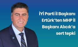 İYİ Parti İl Başkanı Ertürk’ten MHP İl Başkanı Alıcık’a sert tepki
