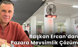 Başkan Ercan’dan Pazara Mevsimlik Çözüm