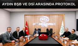 AYDIN BŞB VE DSİ ARASINDA PROTOKOL