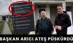 Başkan Arıcı Ateş Püskürdü