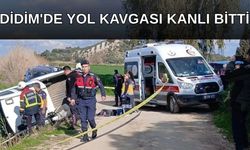 Didim'de Yol Kavgası Kanlı Bitti