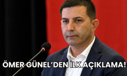 Başkan Günel’den ilk açıklama