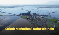 Kalcık Mahallesi, sular altında