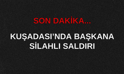 Kuşadası'nda eski başkana silahlı saldırı