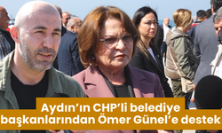 Aydın’ın CHP’li belediye başkanlarından Ömer Günel’e destek
