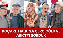 Koçarlı Halkına Çerçioğu ve Arıcı'yı Sorduk