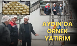 Aydın’da Örnek Yatırım