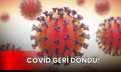 Covid Geri Döndü