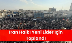 İran Halkı Yeni Lider İçin Toplandı