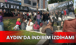 Aydın’da İndirim İzdihamı