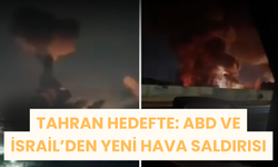 Tahran Hedefte: ABD ve İsrail’den Yeni Hava Saldırısı