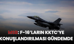 MSB: F-16’ların KKTC’ye Konuşlandırılması Gündemde
