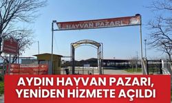 Aydın Hayvan Pazarı, yeniden hizmete açıldı