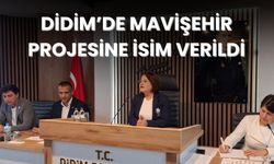 Didim’de Mavişehir projesine isim verildi