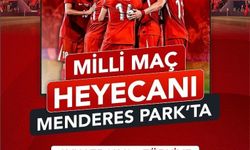 Milli Maç Heyecanı Menderes Park'ta