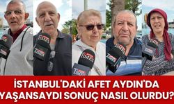 İstanbul'daki afet Aydın'da yaşansaydı sonuç nasıl olurdu?
