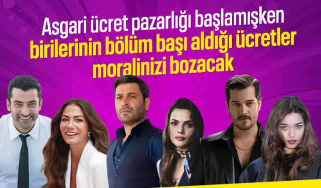 Dizilerde başrol oynayan oyuncuların aldığı ücretler