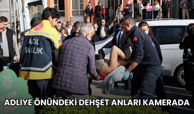 Adliye Önündeki Dehşet Anları Kamerada