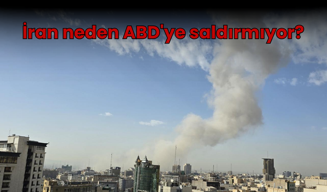İran neden ABD'ye saldırmıyor?