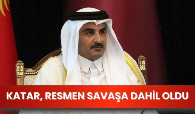 Katar, resmen savaşa dahil oldu