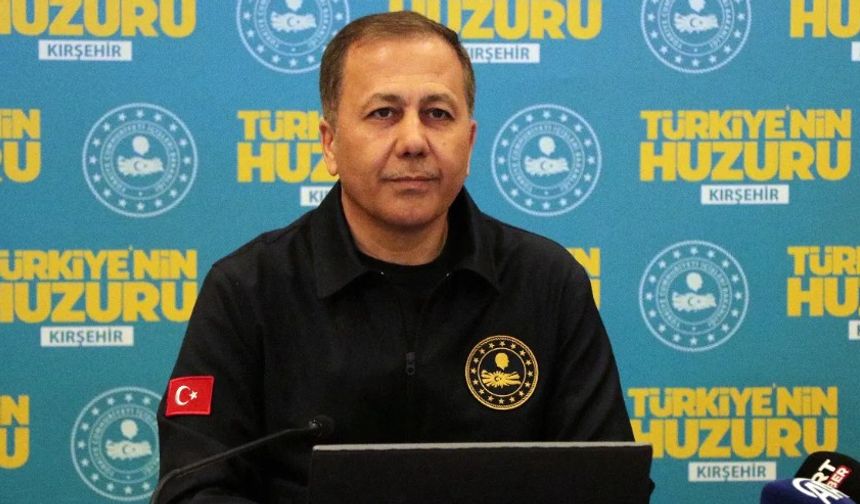 Bakan Yerlikaya açıkladı